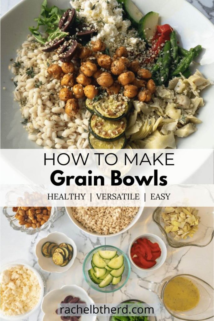 How to Make Easy Healthy Grain Bowls - Rachel B The RD