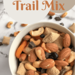 Homemade Trail Mix in a bowl