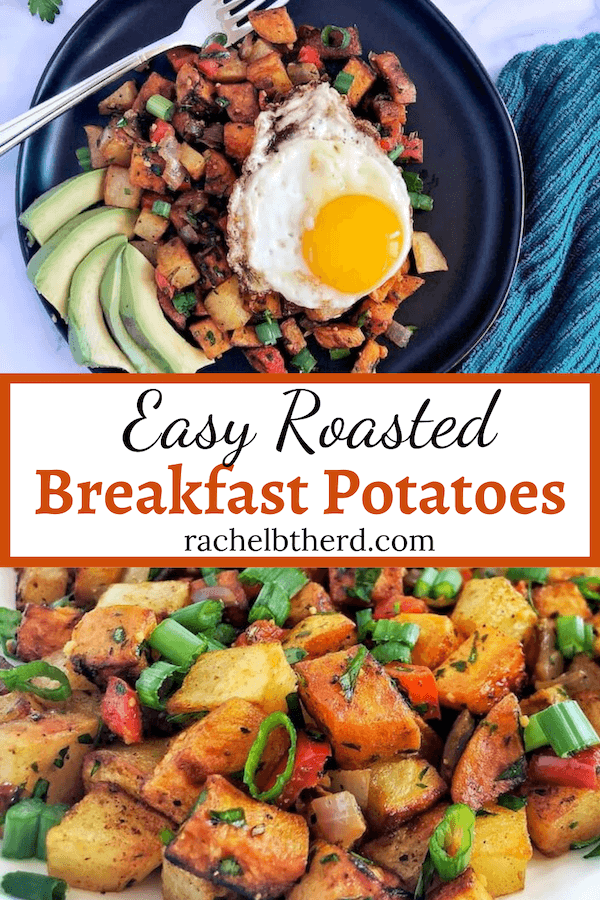 Roasted Breakfast Potatoes (Home Fries!) Recipe - Rachel B The RD
