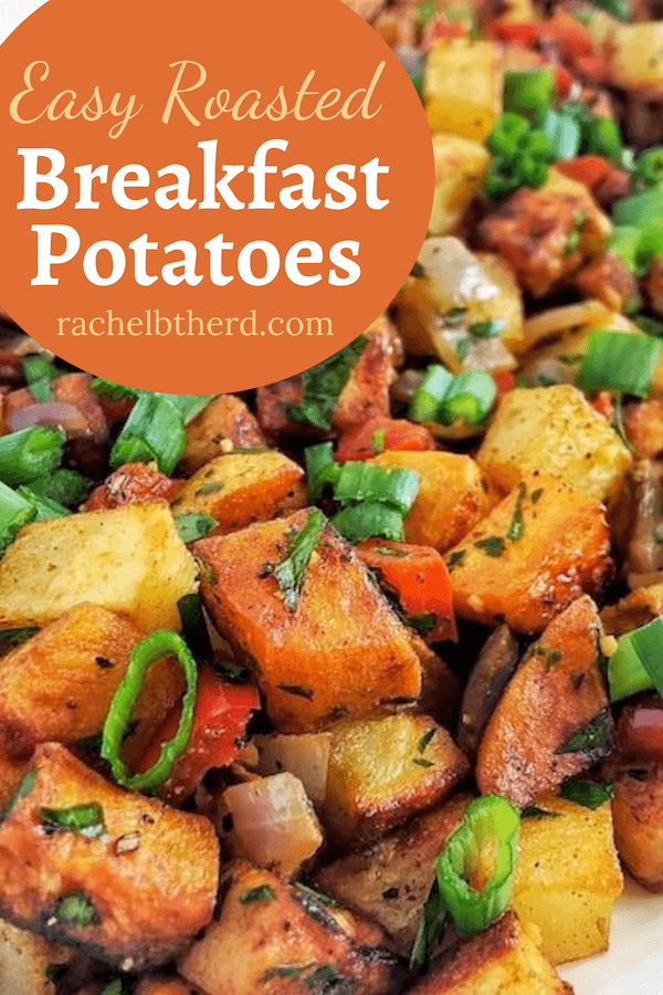 Roasted Breakfast Potatoes