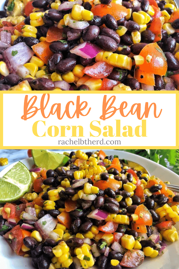 Black Bean Corn Salad - Rachel B The RD